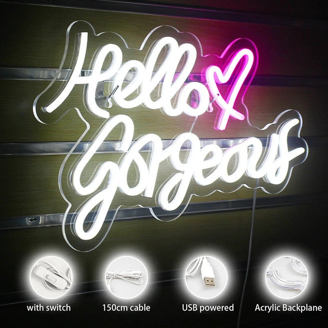 Hello Gorgeous Neon Sign