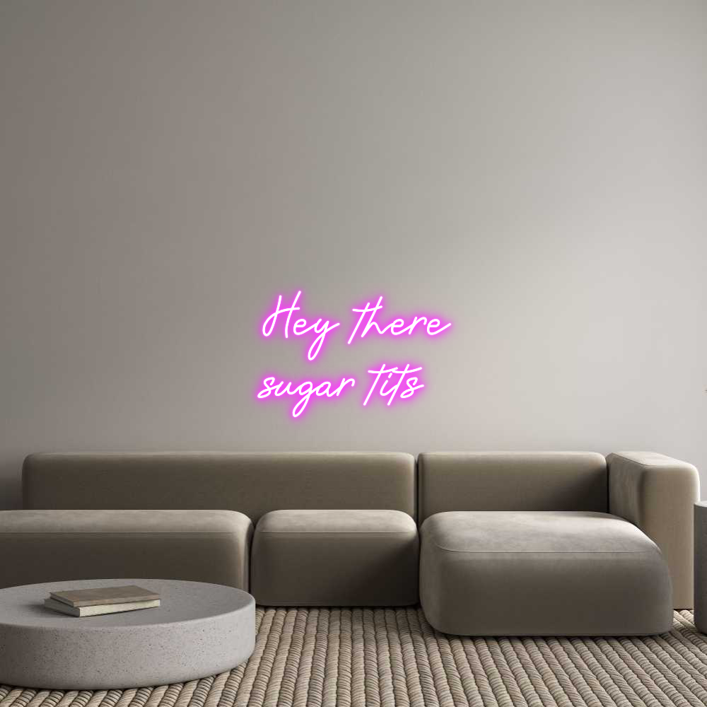 Custom Neon: Hey there 
s...