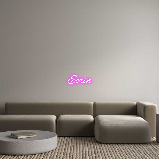Custom Neon: Ecrin