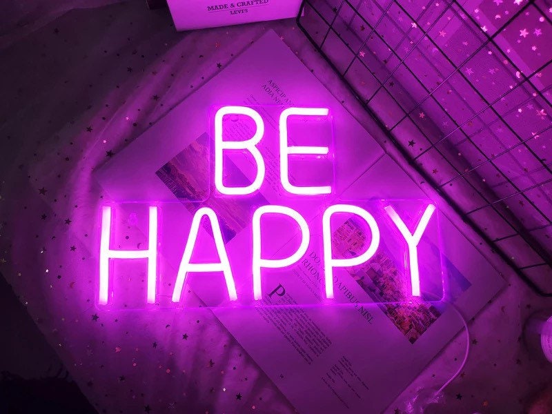Be Happy Neon Sign